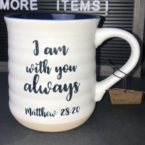 Sheffield Home Other - New “ I am with you always “ inspirational mug